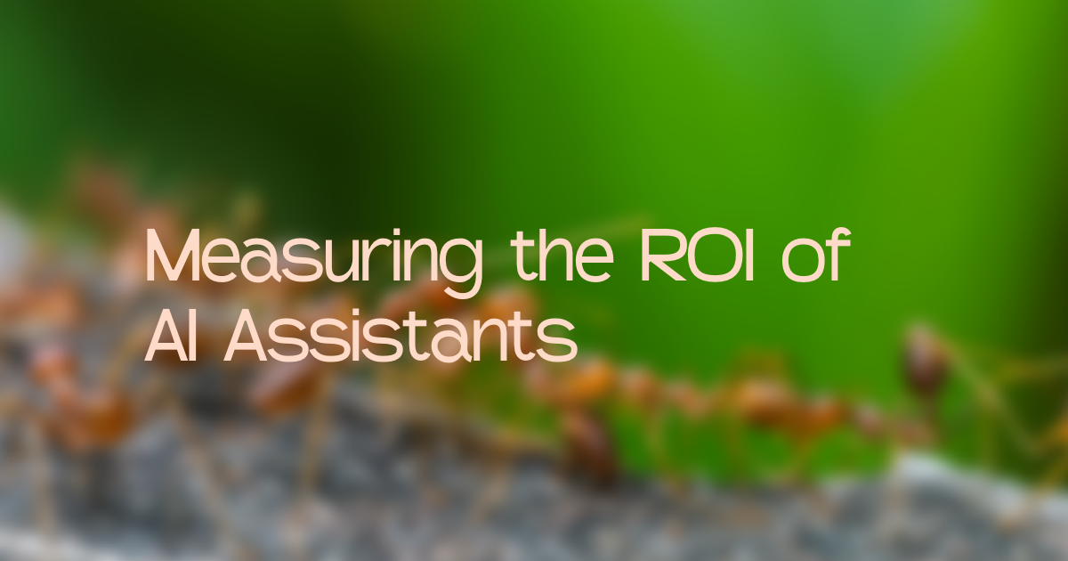 Measuring the ROI of AI assistants in knowledge-heavy workflows